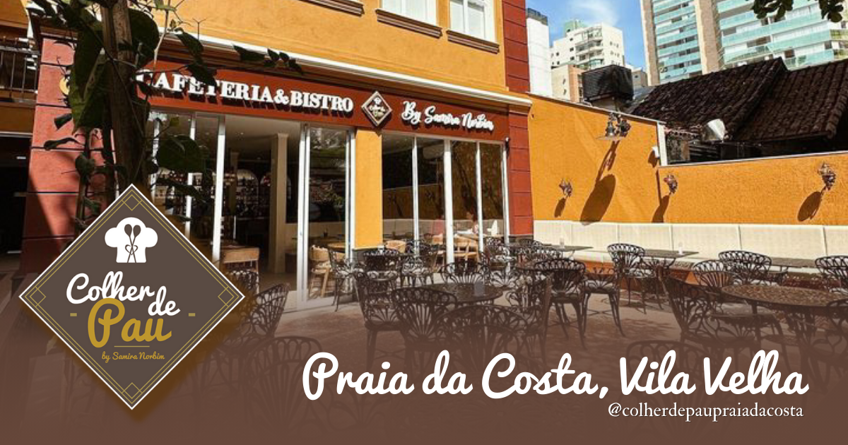 Colher de Pau Praia da Costa | Experiências Gastronômicas